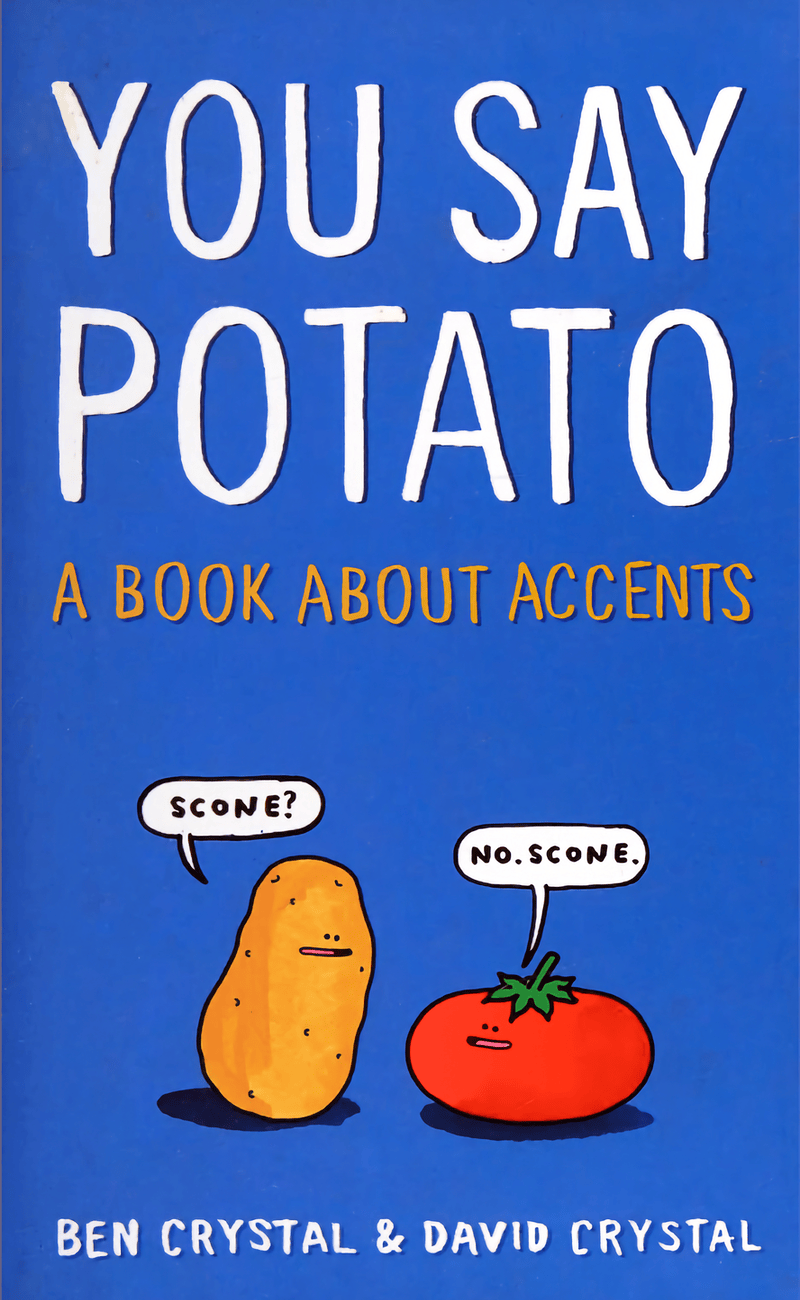 You Say Potato — книга про акценты в английском языке